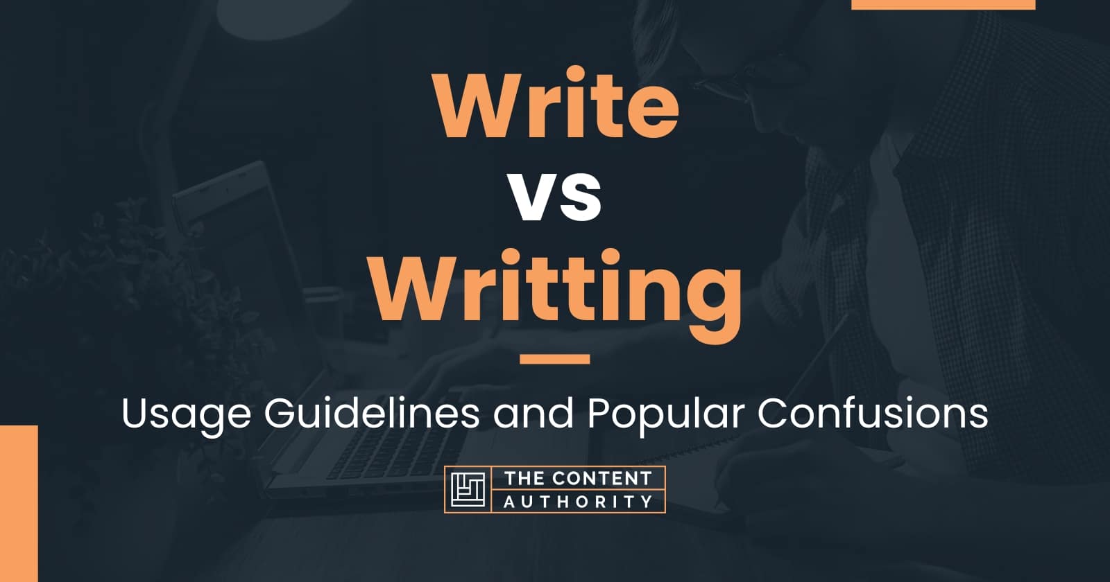 write-vs-writting-usage-guidelines-and-popular-confusions