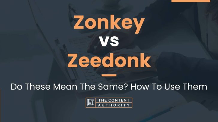 Zonkey vs Zeedonk: Do These Mean The Same? How To Use Them