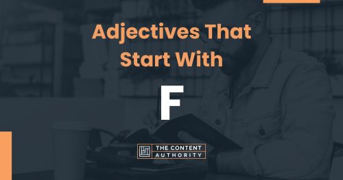 adjectives that start with F