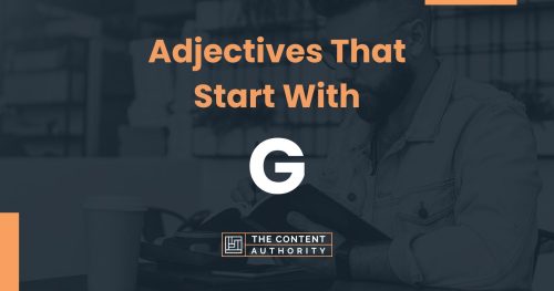 adjectives that start with G