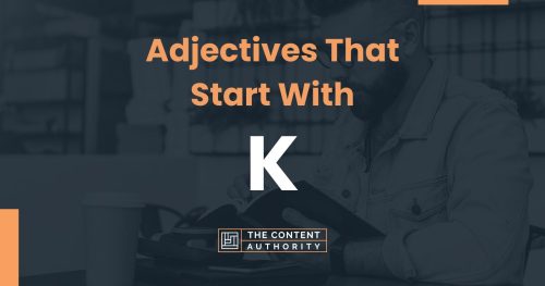 adjectives that start with K