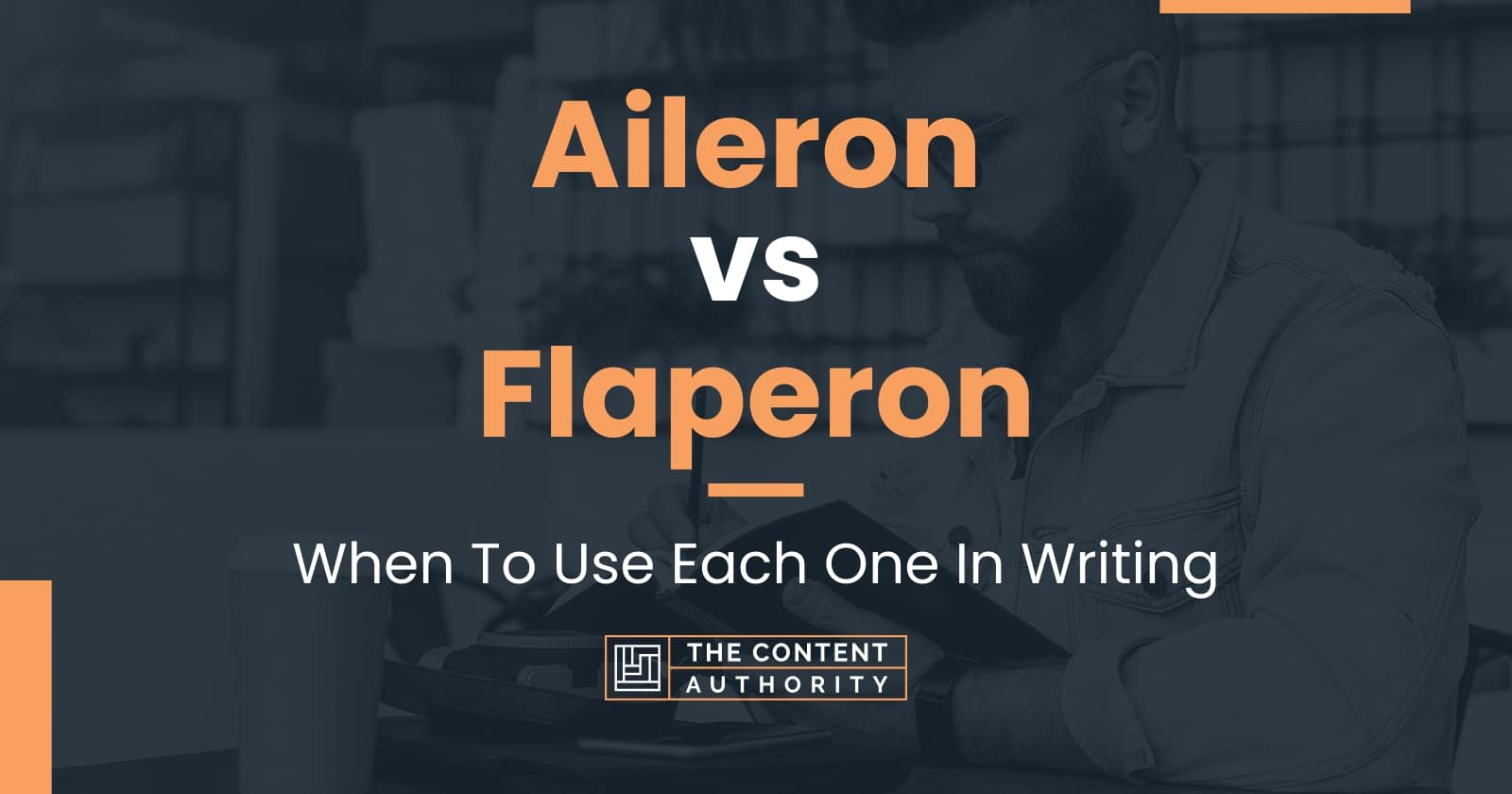 Aileron vs Flaperon: When To Use Each One In Writing