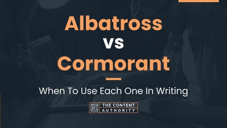 Albatross vs Cormorant: When To Use Each One In Writing