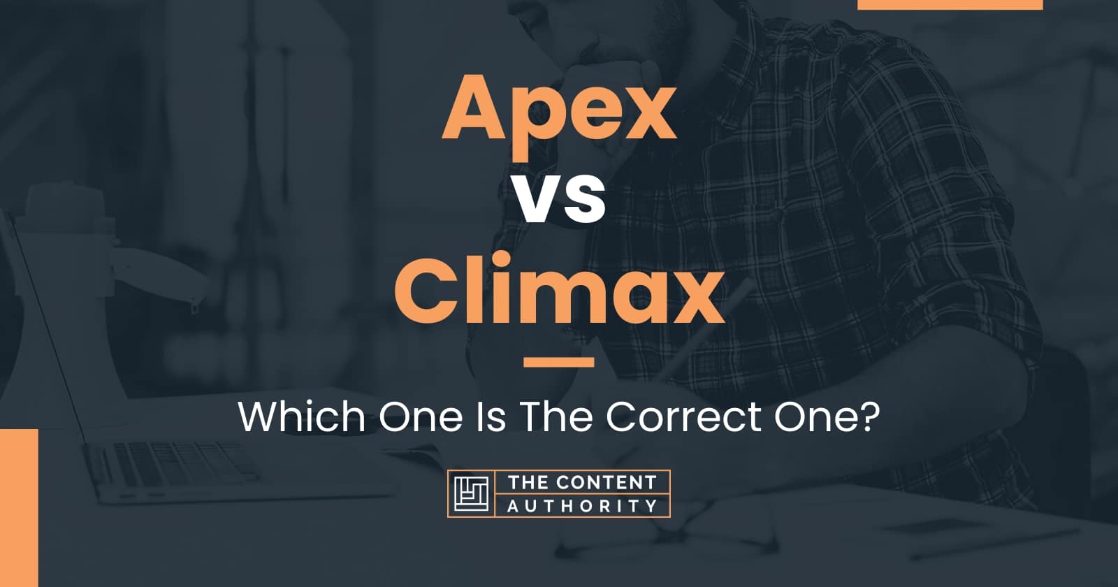 what is the purpose of the climax in a story apex