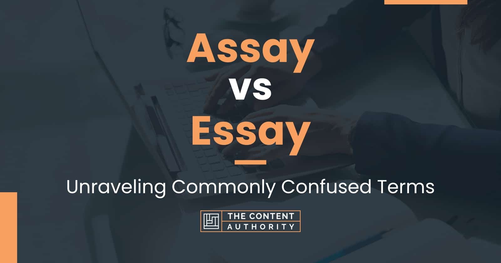 what is difference between essay and assay