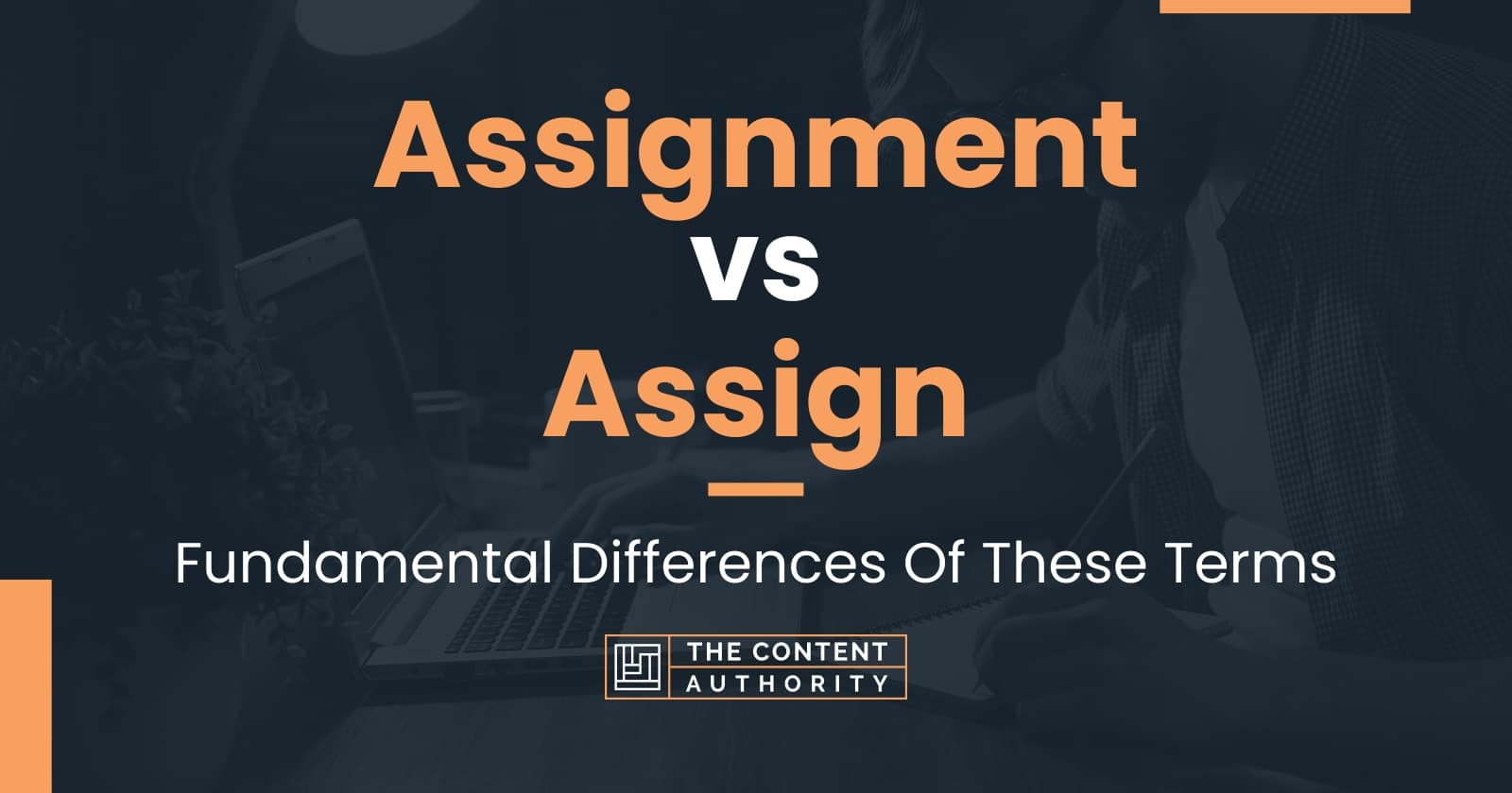 assignation vs assignment