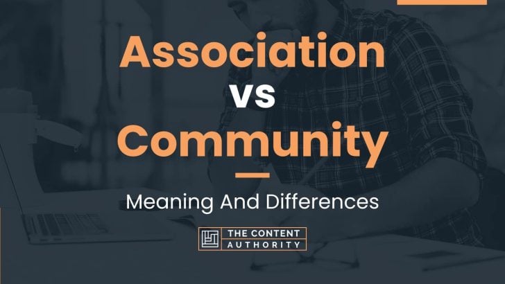 association-vs-community-meaning-and-differences