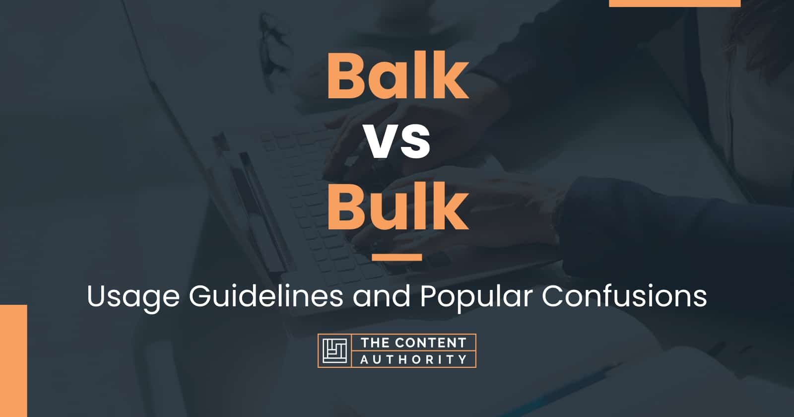 Balk, Baulk, or Bulk?