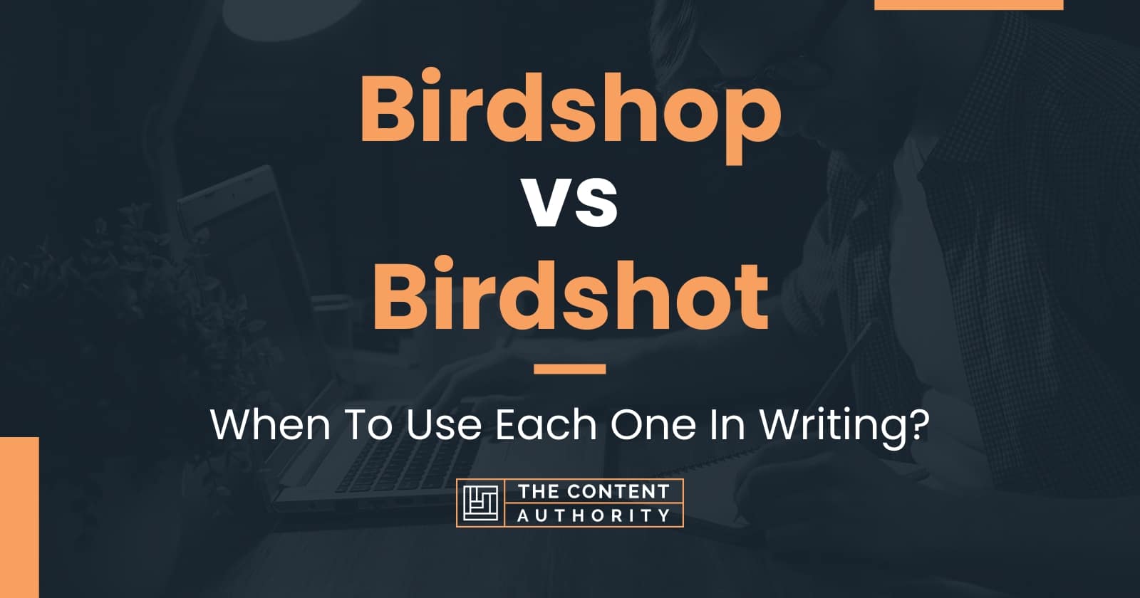 Birdshop Vs Birdshot When To Use Each One In Writing