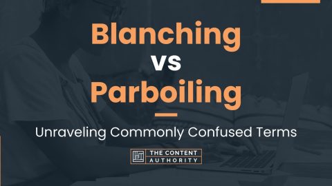 Blanching vs Parboiling: Unraveling Commonly Confused Terms