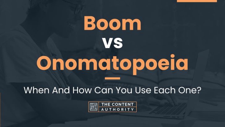 Boom vs Onomatopoeia: When And How Can You Use Each One?