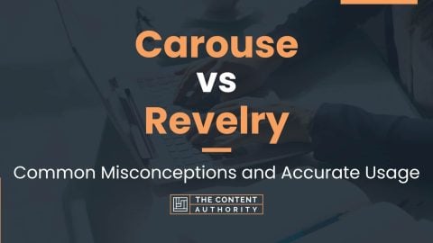 Carouse vs Revelry: Common Misconceptions and Accurate Usage