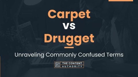 Carpet vs Drugget: Unraveling Commonly Confused Terms