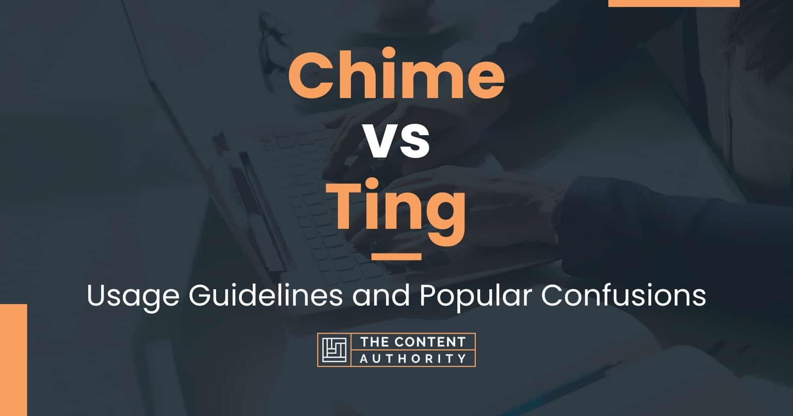 Ting vs Ding: Meaning And Differences