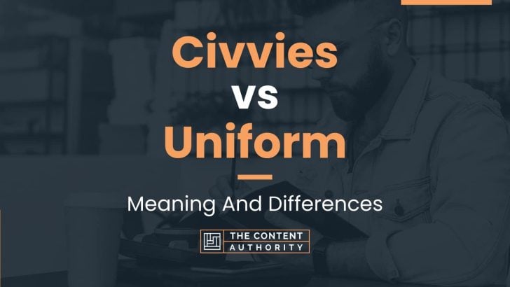 civvies-vs-uniform-meaning-and-differences