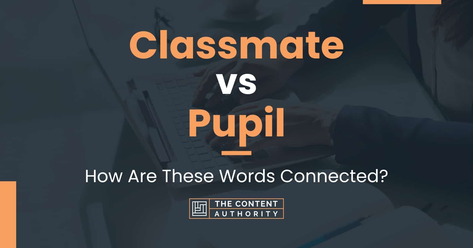 classmate-vs-pupil-how-are-these-words-connected