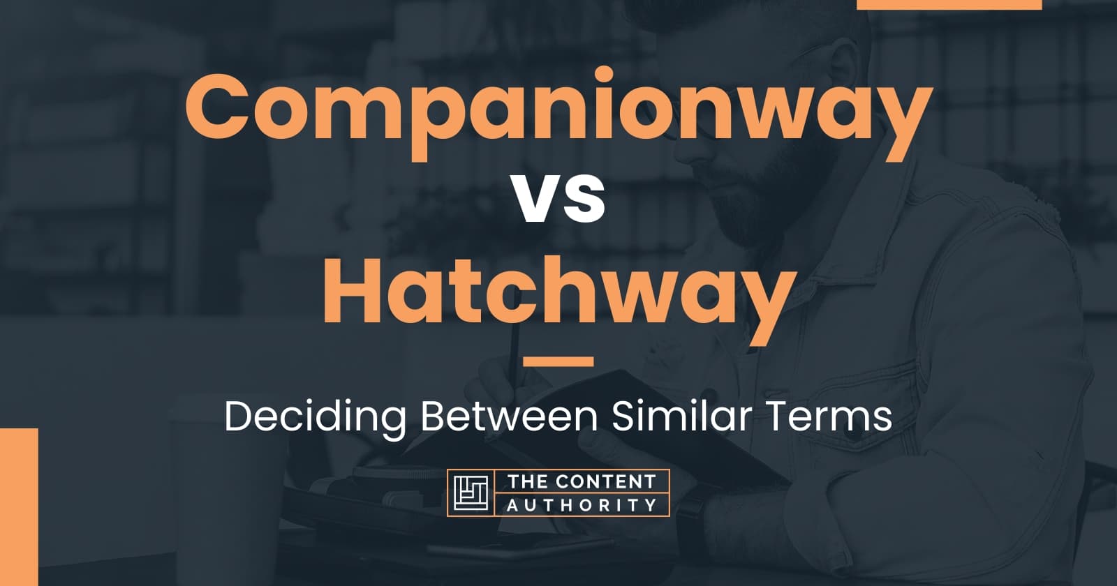 Companionway vs Hatchway: Deciding Between Similar Terms