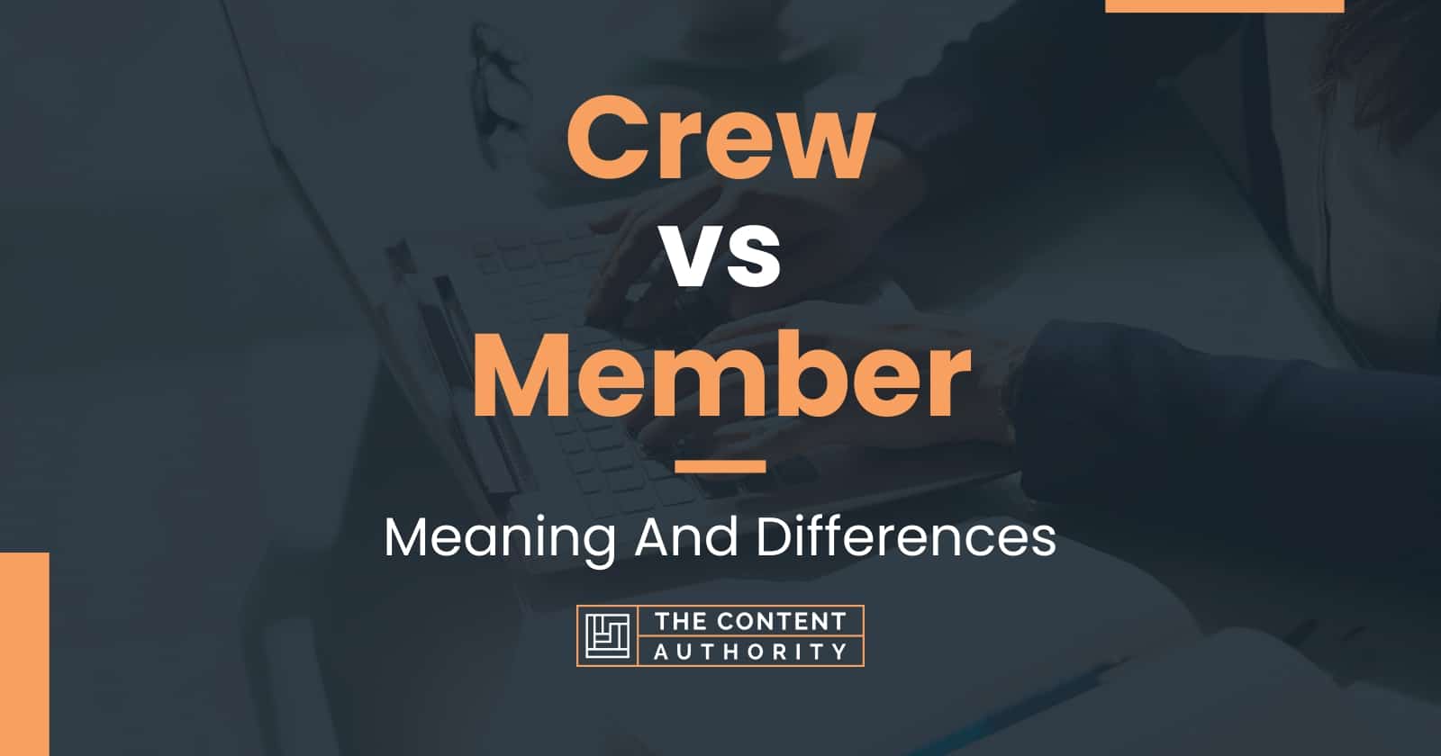 crew-vs-member-meaning-and-differences