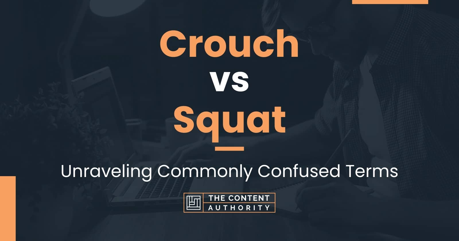 Crouch vs Squat: Unraveling Commonly Confused Terms