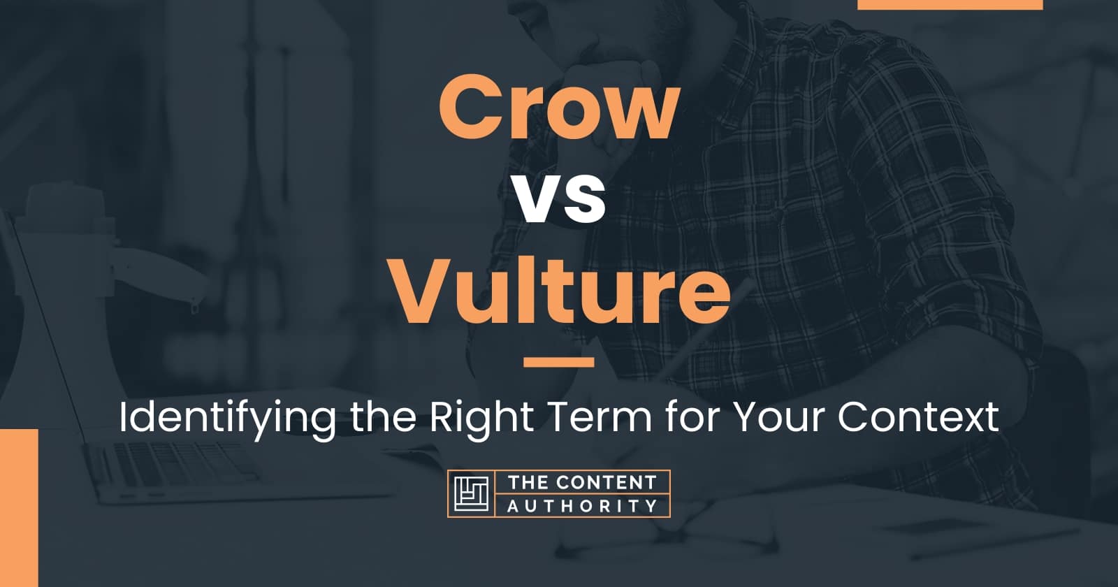 Crow vs Vulture: Identifying the Right Term for Your Context