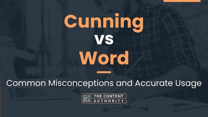 cunning-vs-word-common-misconceptions-and-accurate-usage