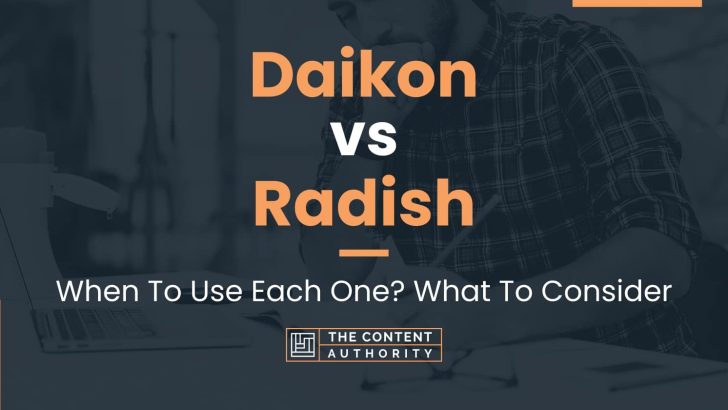 Daikon vs Radish: When To Use Each One? What To Consider