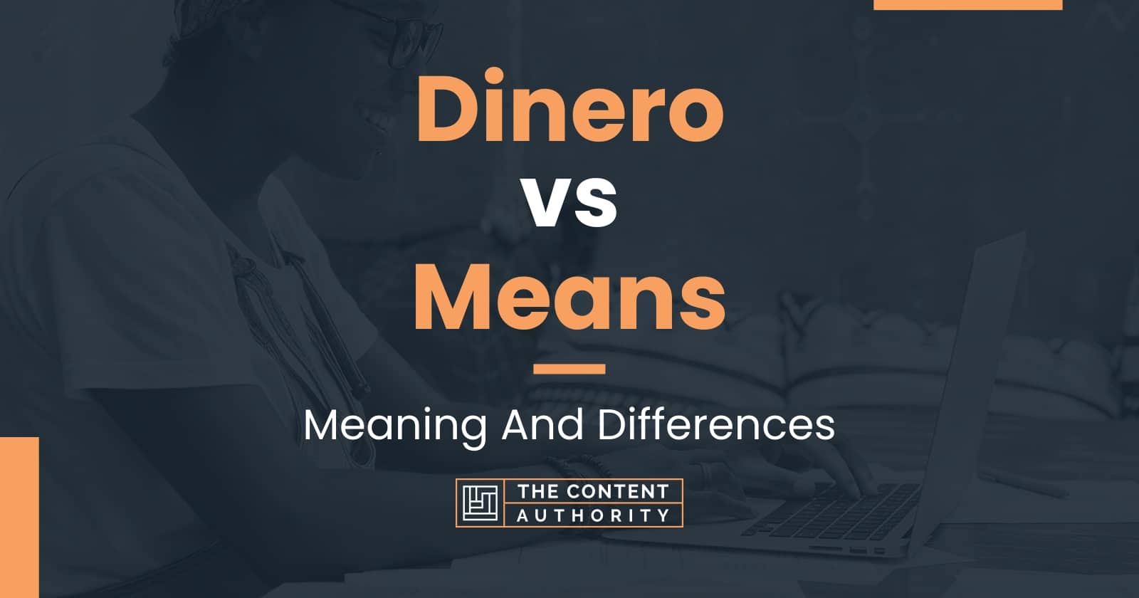 dinero-vs-means-meaning-and-differences