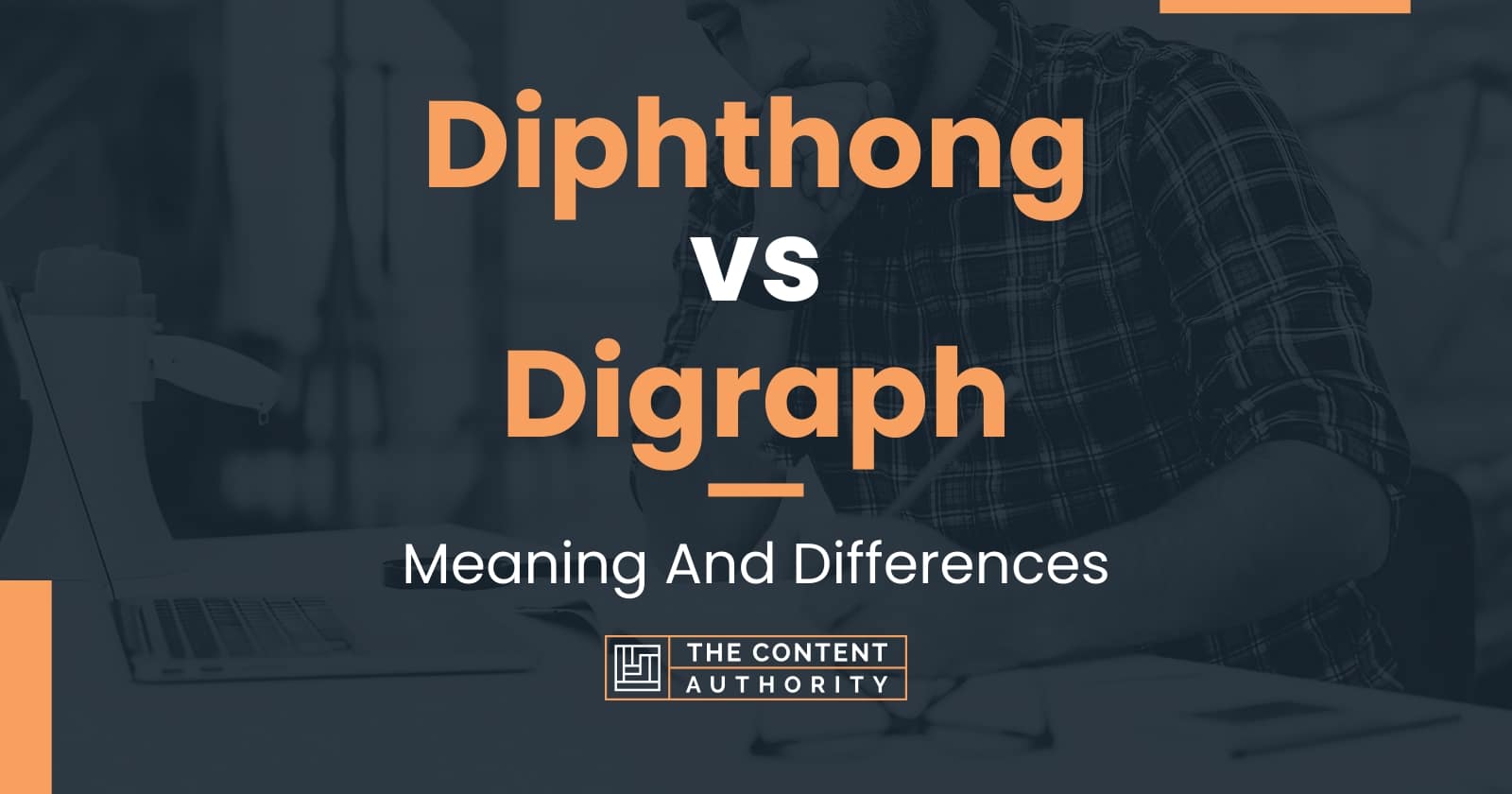 diphthong-vs-digraph-meaning-and-differences