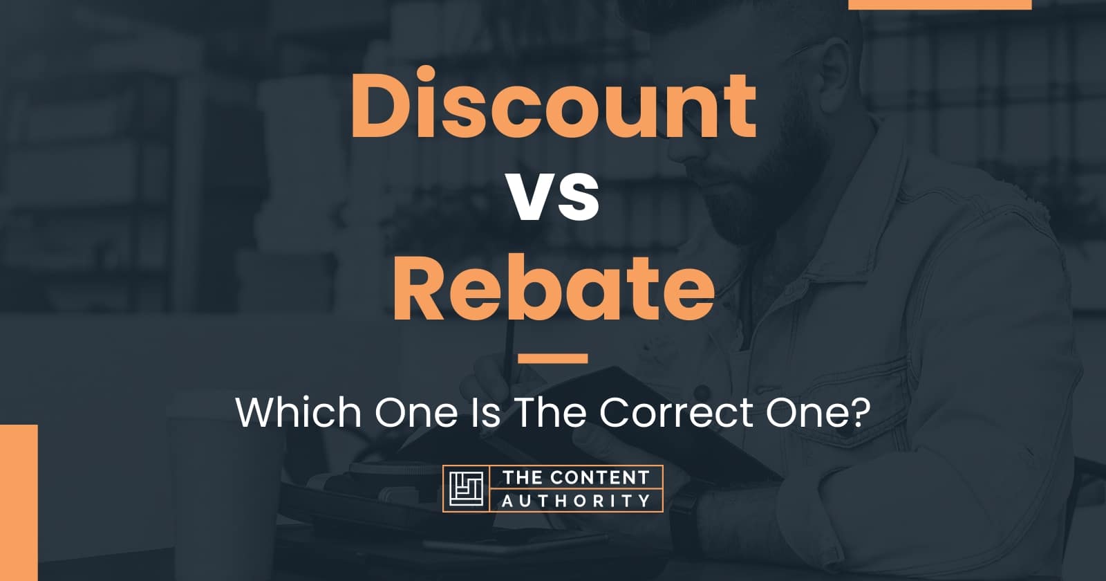 Discount vs Rebate: Which One Is The Correct One?