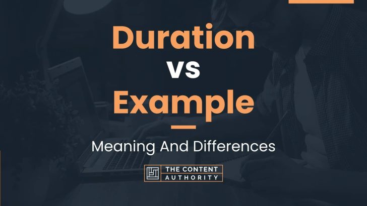 Duration vs Example: Meaning And Differences