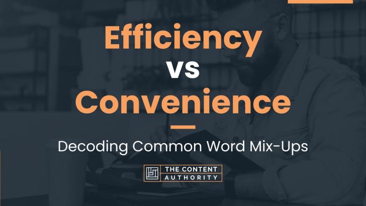 Efficiency vs Convenience: Decoding Common Word Mix-Ups
