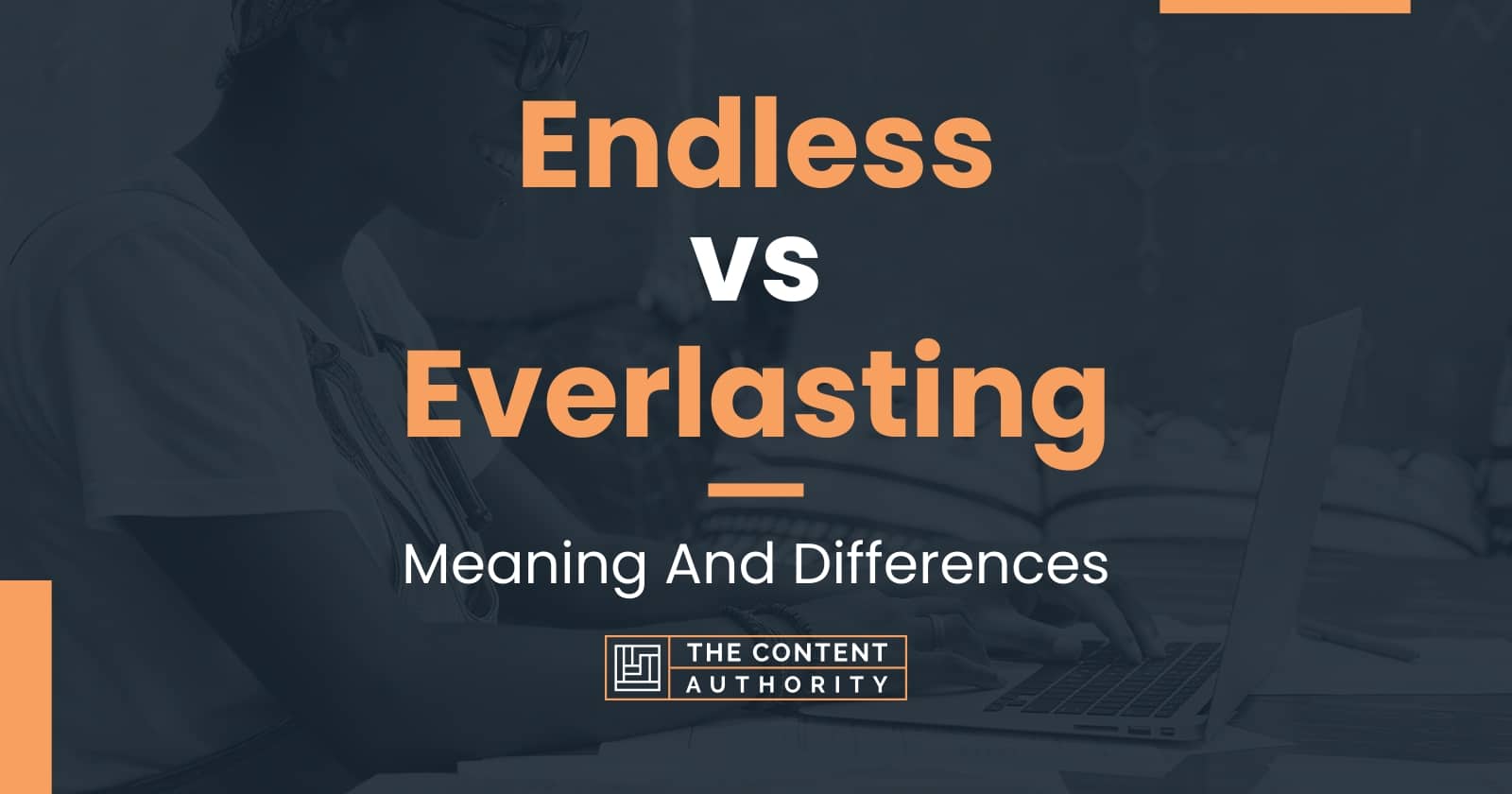 endless-vs-everlasting-meaning-and-differences