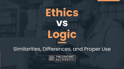 Ethics vs Logic: Similarities, Differences, and Proper Use