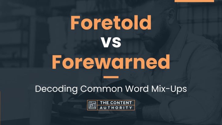 Foretold vs Forewarned: Decoding Common Word Mix-Ups