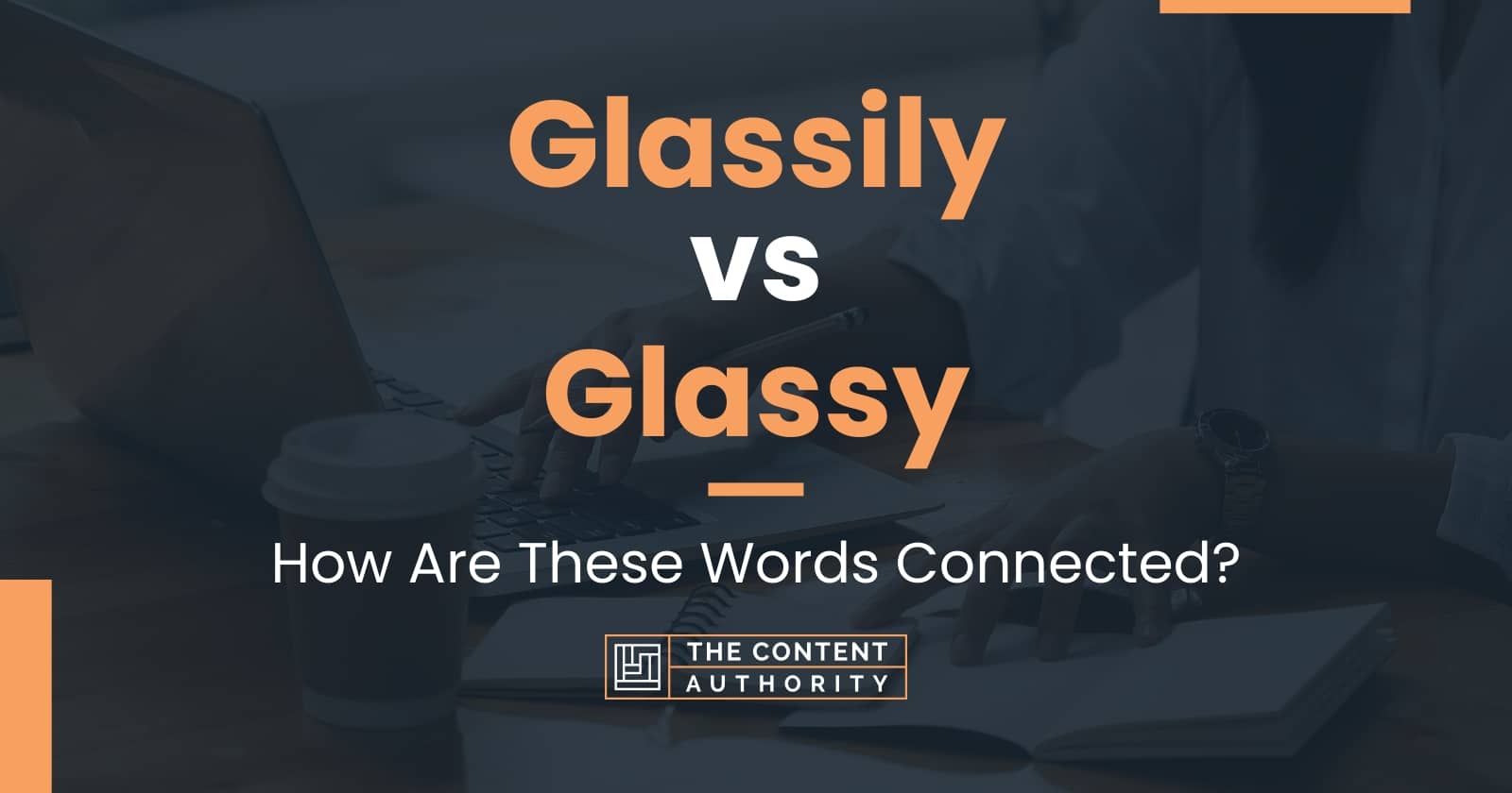 Is Glassy A Word