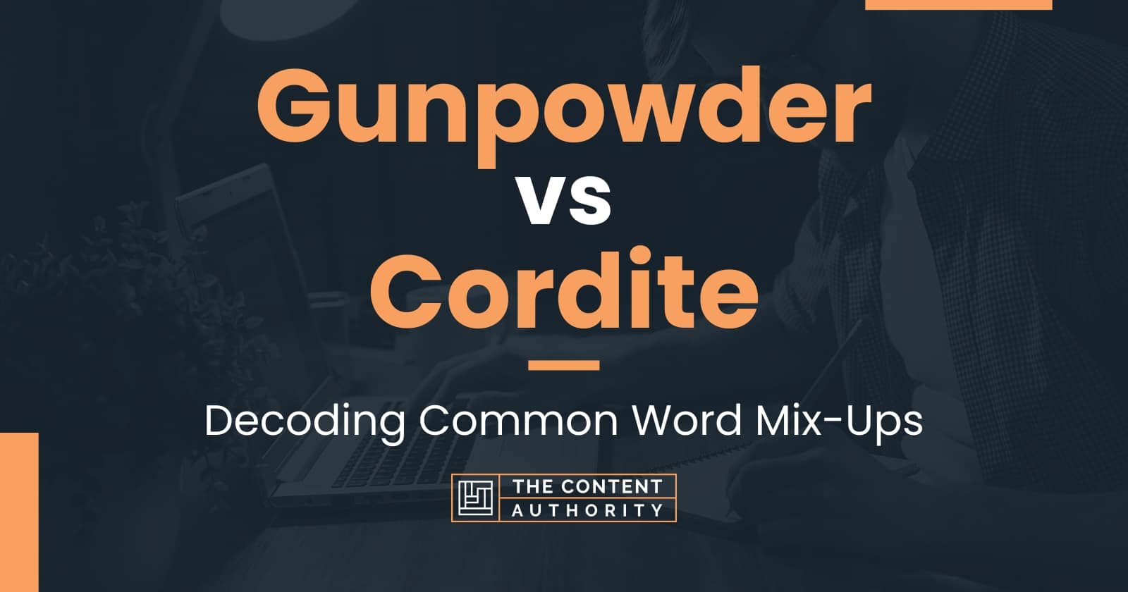 What's that Smell? Cordite vs. Gunpowder vs. Propellant