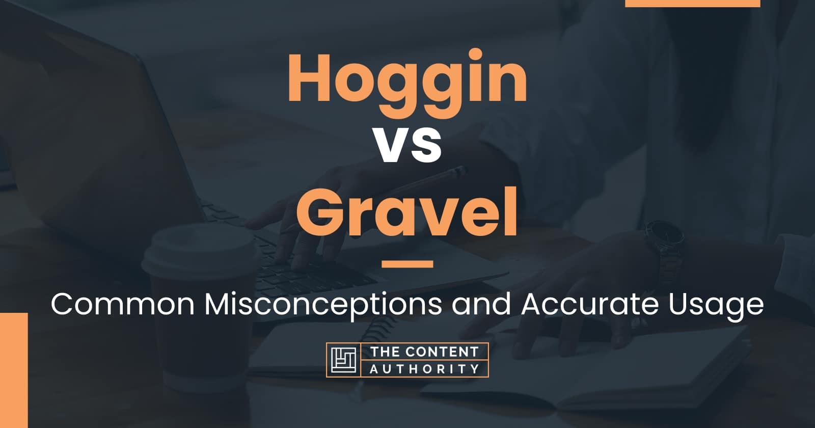 Hoggin vs Gravel: Common Misconceptions and Accurate Usage