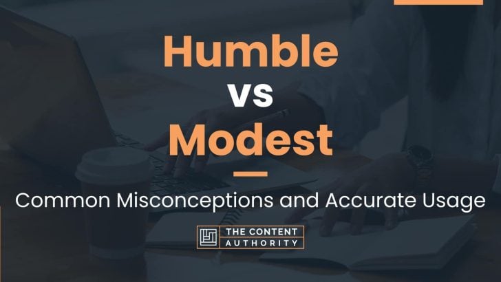 humble-vs-modest-common-misconceptions-and-accurate-usage