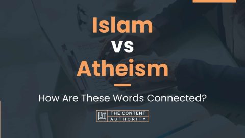 Islam vs Atheism: How Are These Words Connected?