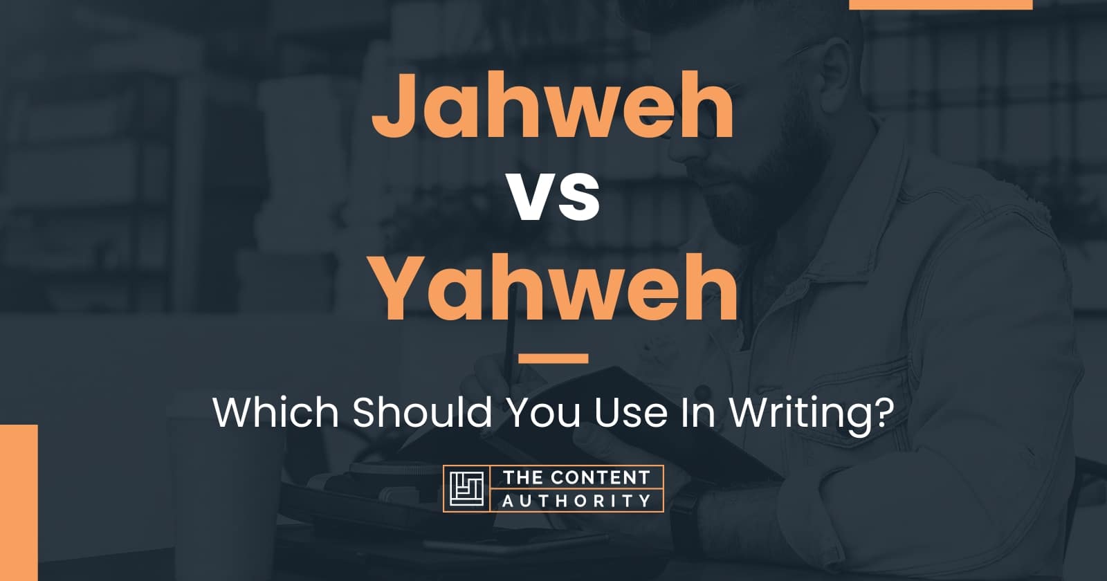 Jahweh vs Yahweh: Which Should You Use In Writing?