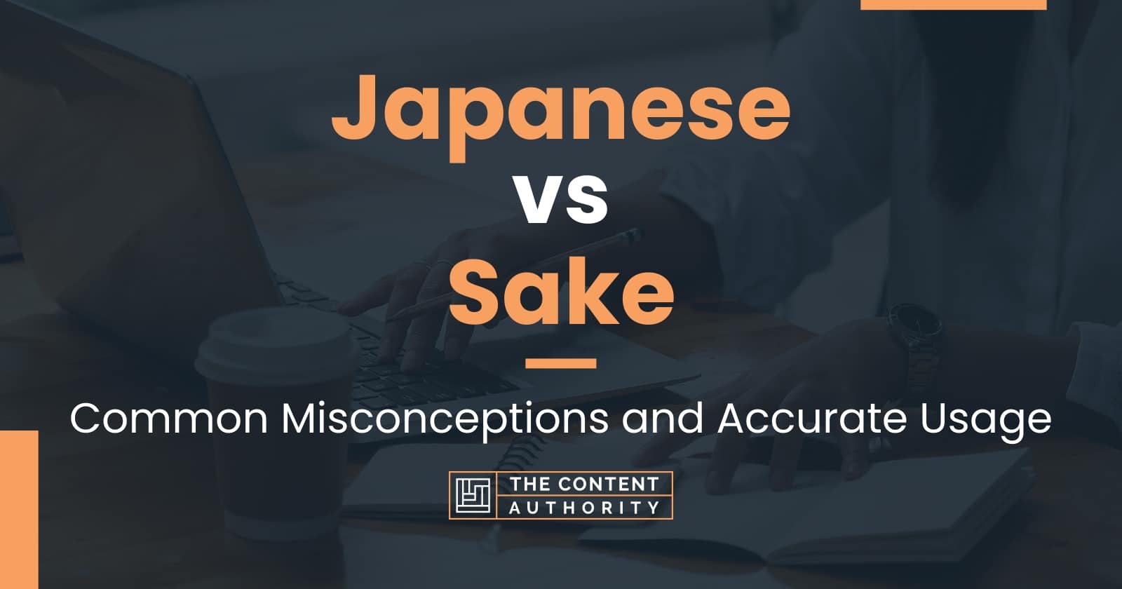 Japanese vs Sake: Common Misconceptions and Accurate Usage