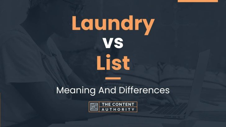 laundry-vs-list-meaning-and-differences