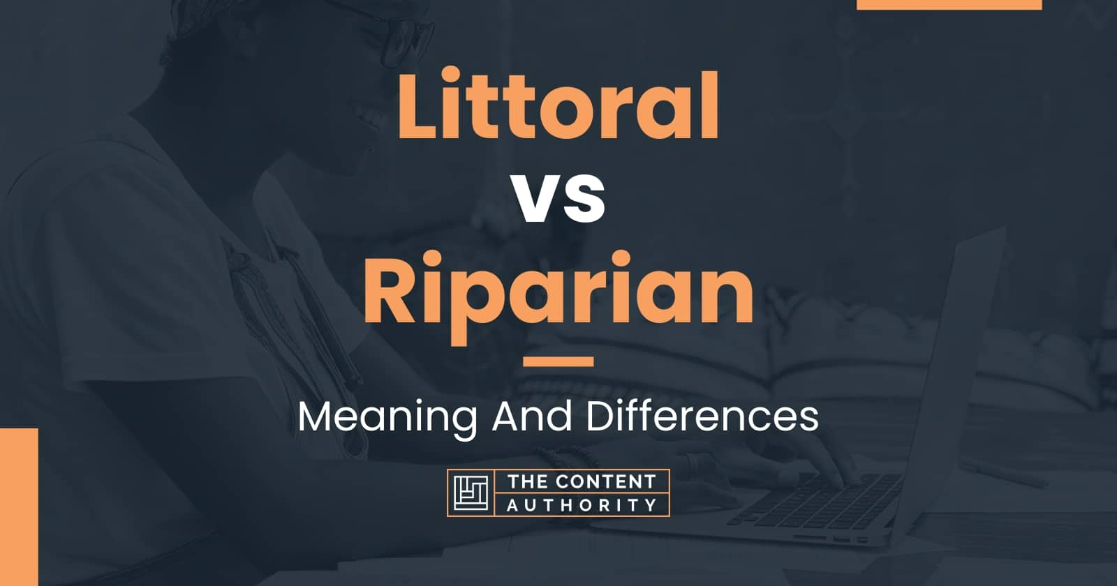 littoral-vs-riparian-meaning-and-differences