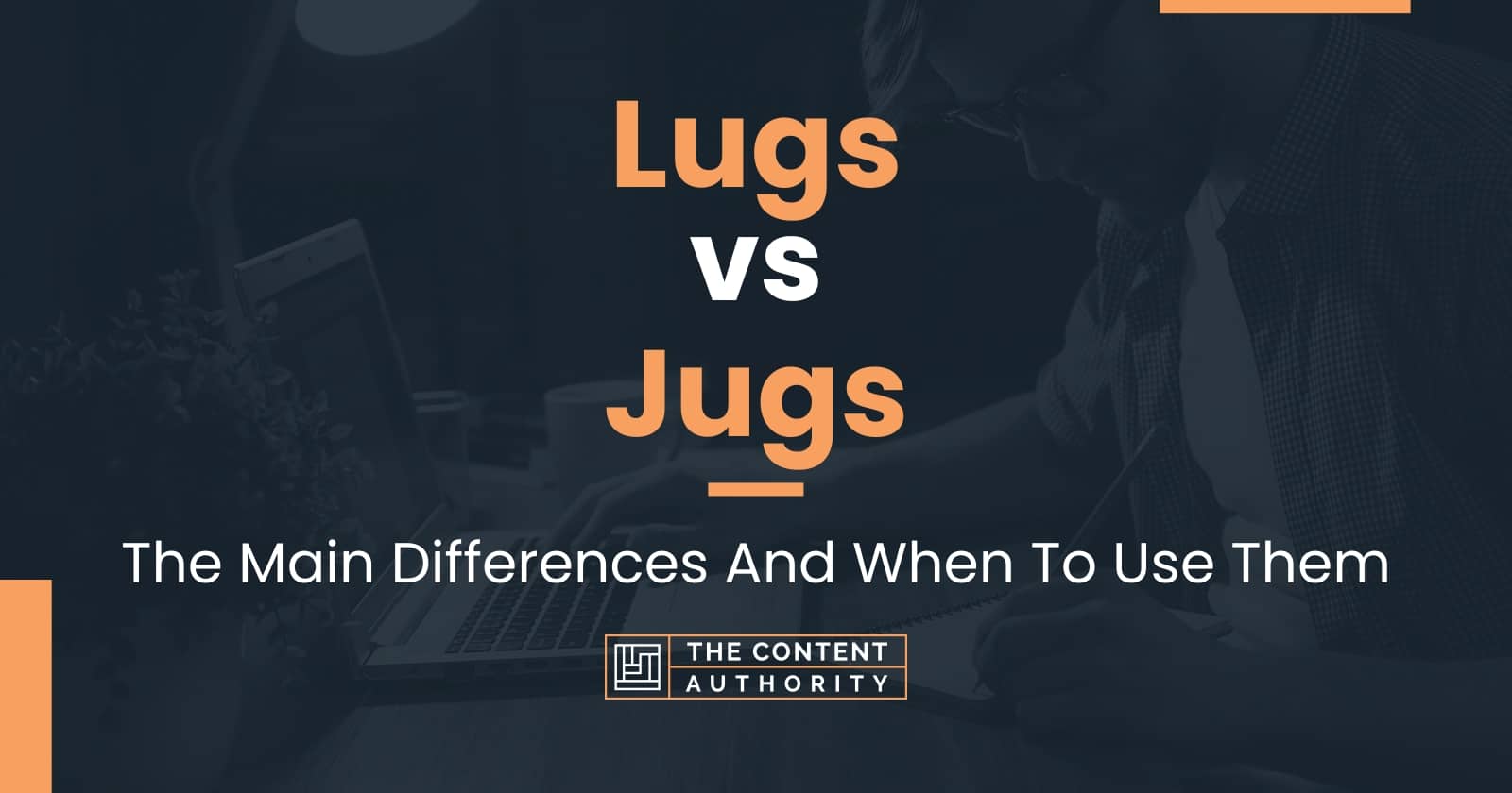 Lugs vs Jugs The Main Differences And When To Use Them