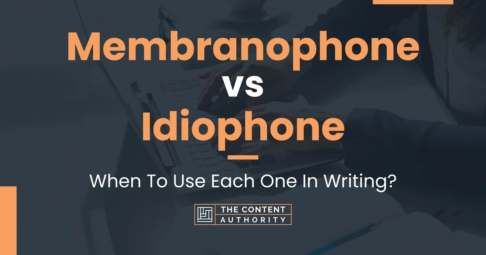 membranophone-vs-idiophone-when-to-use-each-one-in-writing