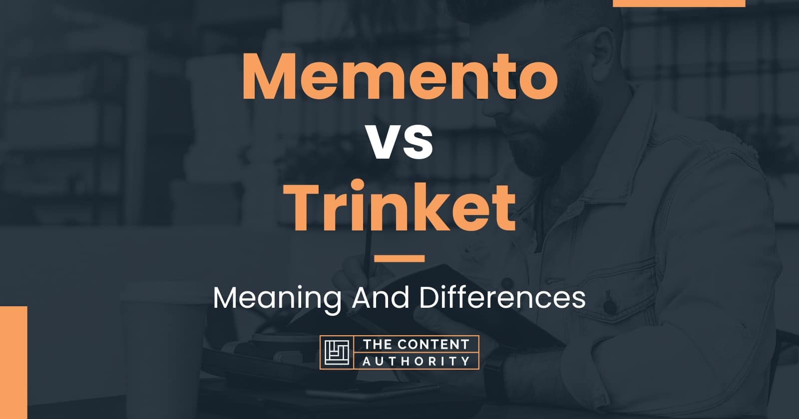 memento-vs-trinket-meaning-and-differences