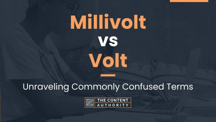 Millivolt vs Volt: Unraveling Commonly Confused Terms