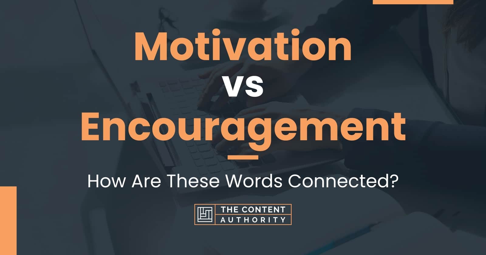 motivation-vs-encouragement-how-are-these-words-connected