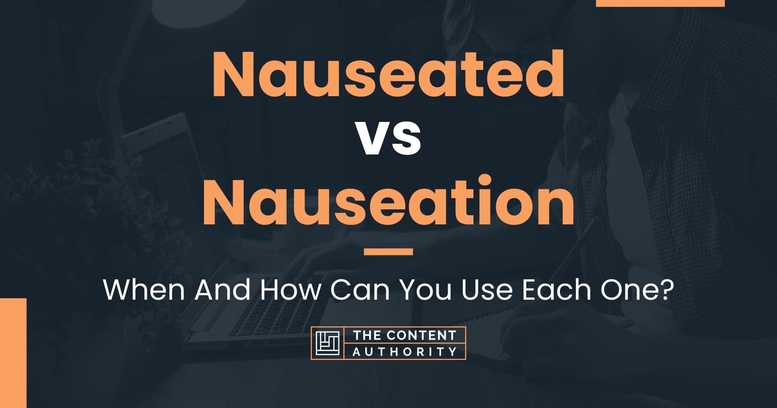 nauseated-vs-nauseation-when-and-how-can-you-use-each-one