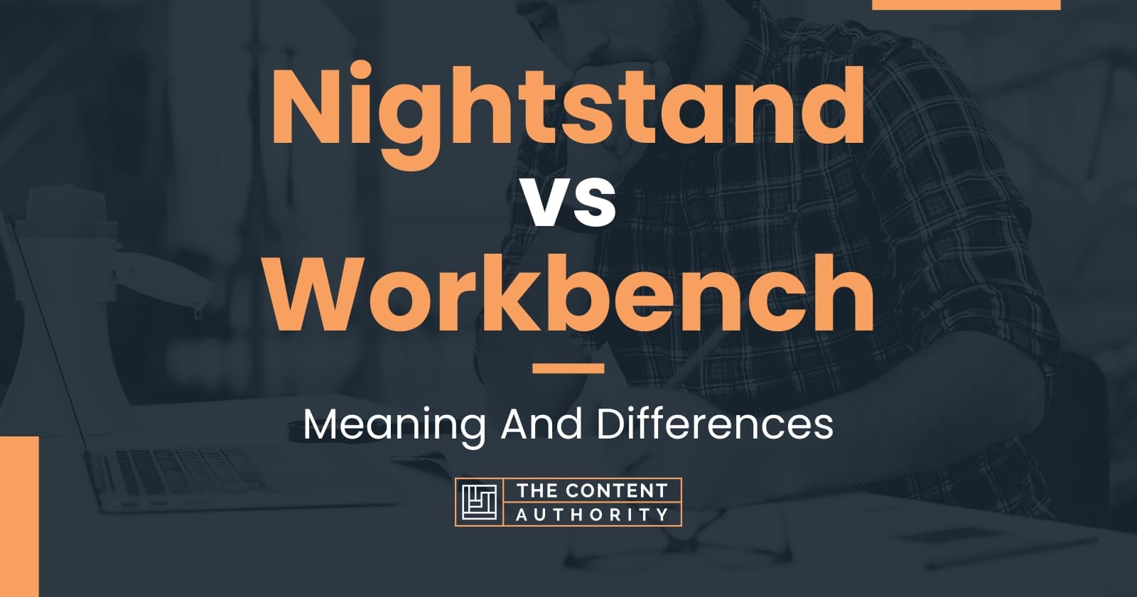 nightstand-vs-workbench-meaning-and-differences